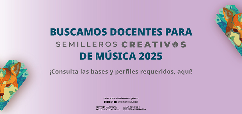 El Sistema Nacional de Fomento Musical invita